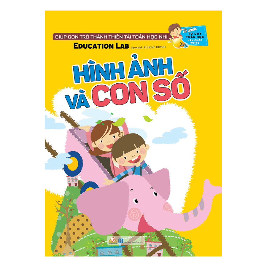 Tủ Sách Tư Duy Toán Học HQ - Hình Ảnh Và Con Số