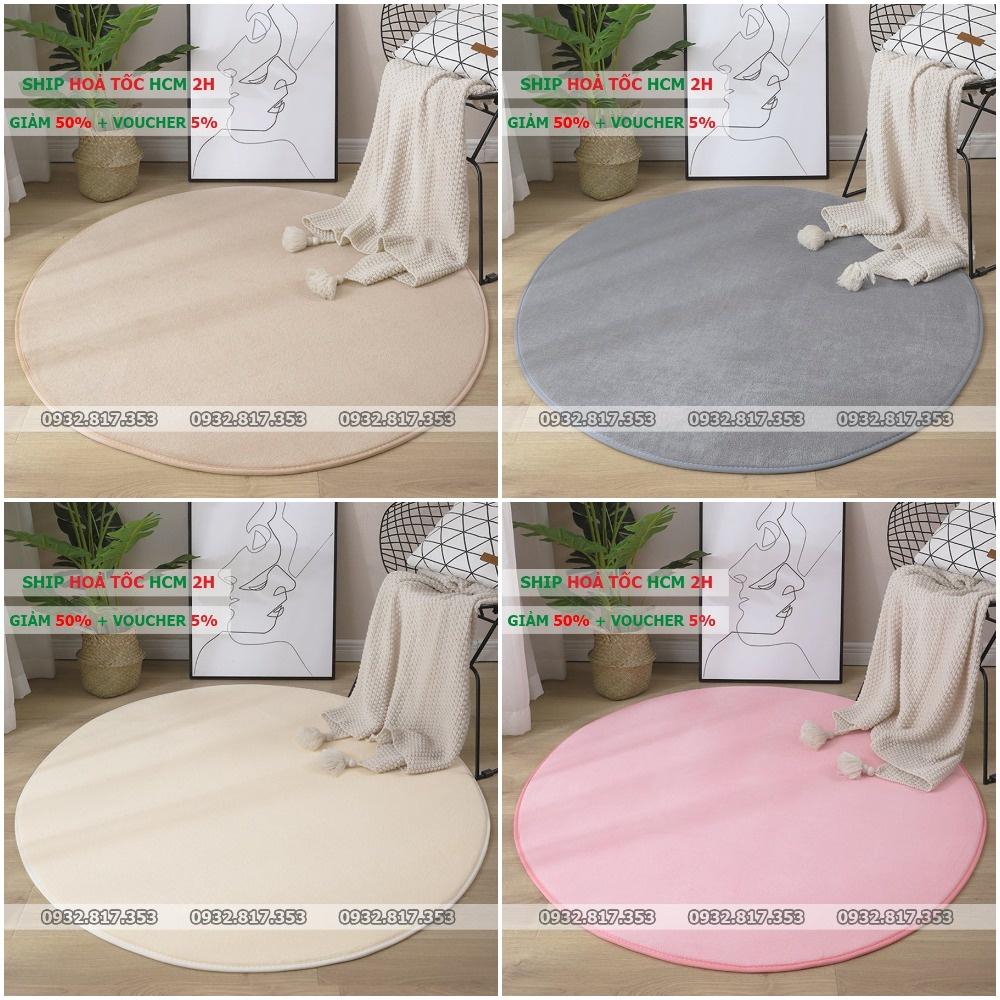 Thảm Nhung Tròn Cao Cấp | 80cm, 1m, 1m2 | Thảm Lông Tròn Trang Trí Có Đế Chống Trượt - Cam Kết Không Xổ Lông