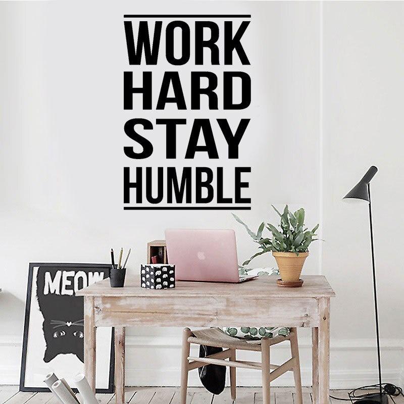 Decal dán tường tiếng anh trang trí văn phòng đẹp "Work Hard Stay Humble"