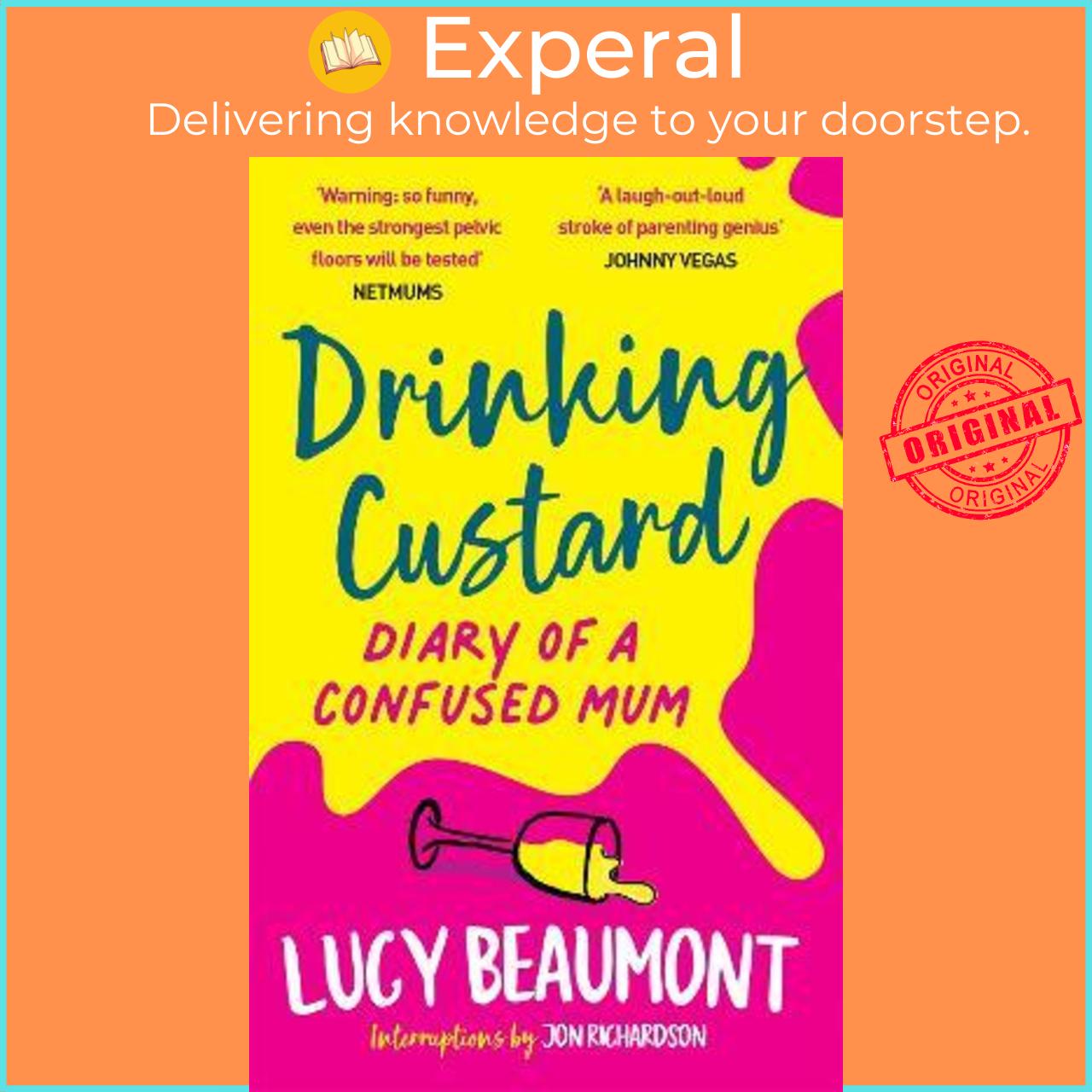 Sách - Drinking Custard : The Diary of a Confused Mum by Lucy Beaumont