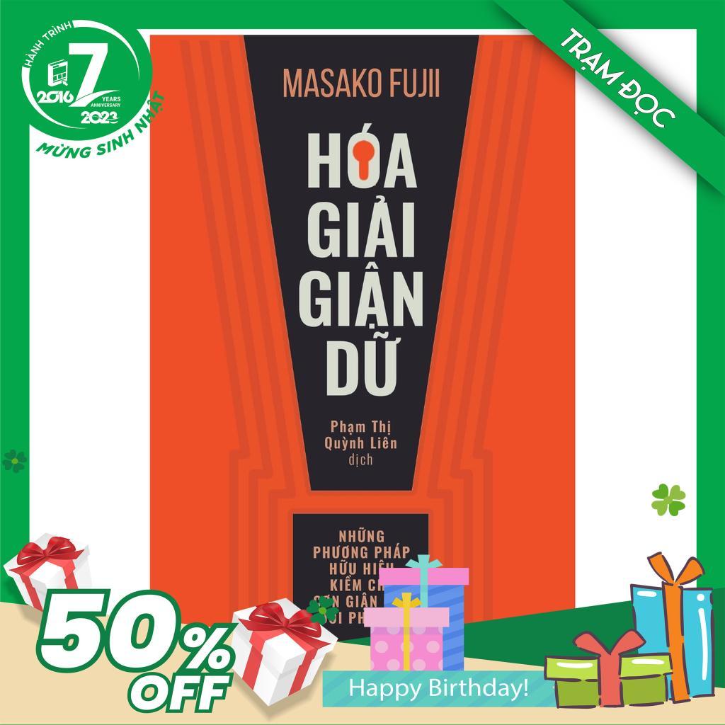 Trạm Đọc Official | Hóa Giải Giận Dữ