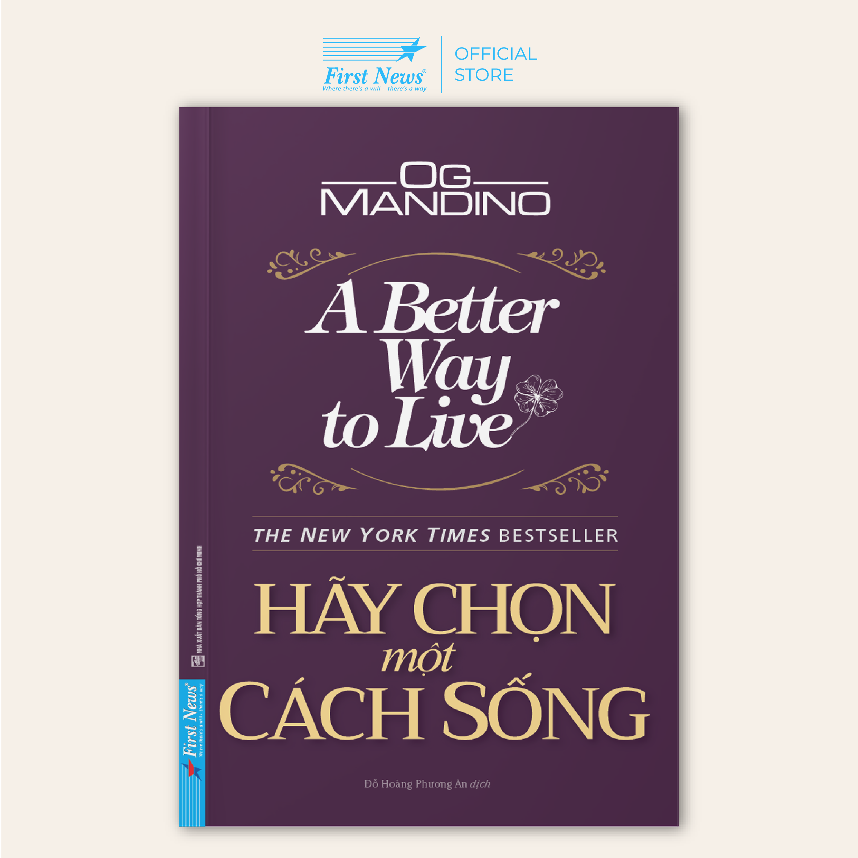 Hãy Chọn Một Cách Sống (A Better Way To Live)