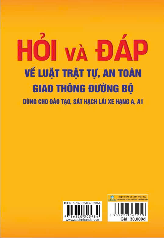 Sách - Hỏi Và Đáp Về Luật Trật Tự, An Toàn Giao Thông Đường Bộ (Hạng A, A1) 2025 - ndbooks