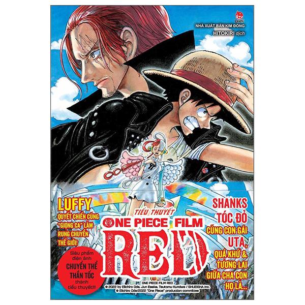 Tiểu Thuyết One Piece Film RED - Tặng Kèm Bìa Áo Và Poster Gập Sẵn Bên Trong