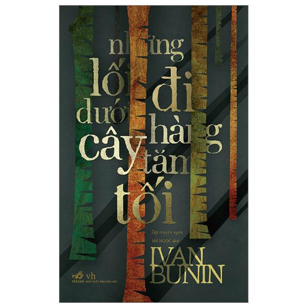 Những Lối Đi Dưới Hàng Cây Tăm Tối