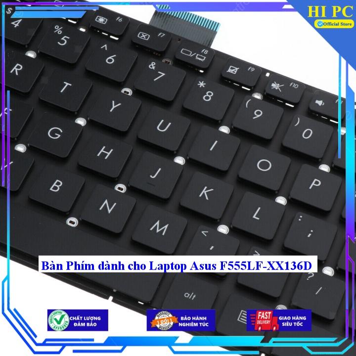 Bàn Phím dành cho Laptop Asus F555LF-XX136D - Hàng Nhập Khẩu