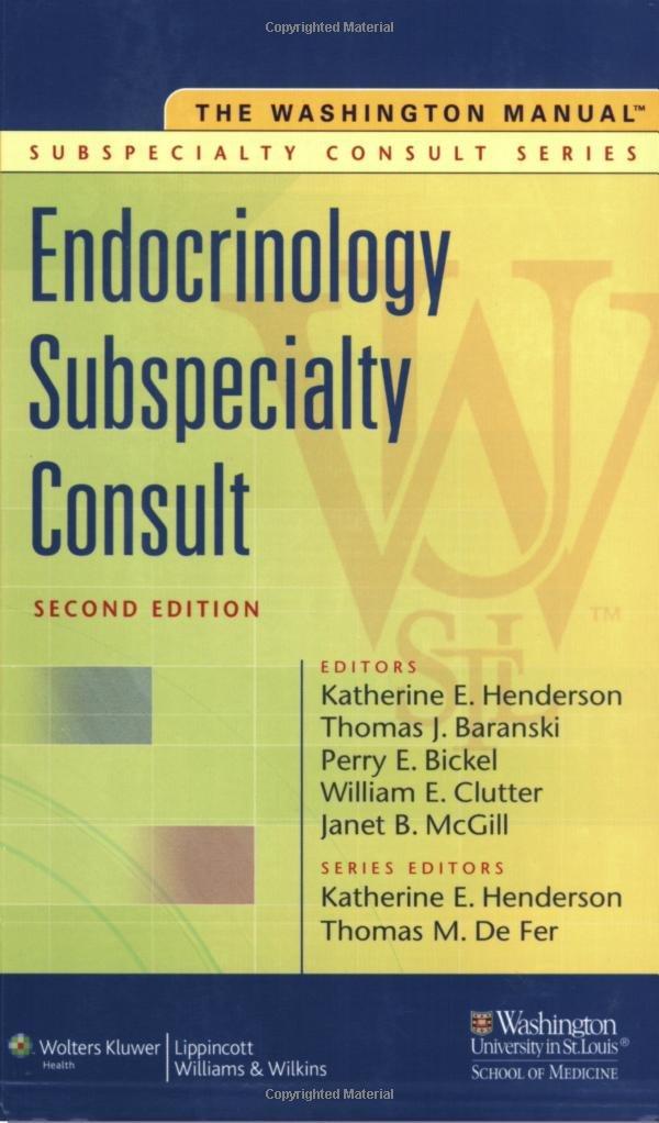 The Washington Manual Endocrinology Subspecialty Consult