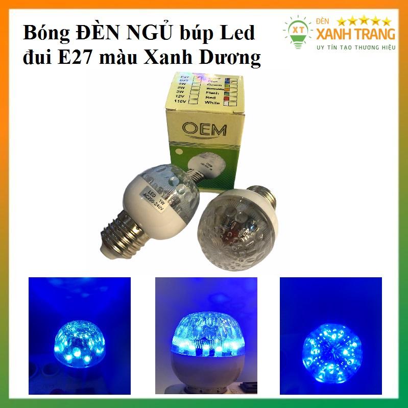 Bóng đèn ngủ màu xanh dương đui E27 OME 12 bóng led dịu mát không gây chói mắt, tiết kiệm điện