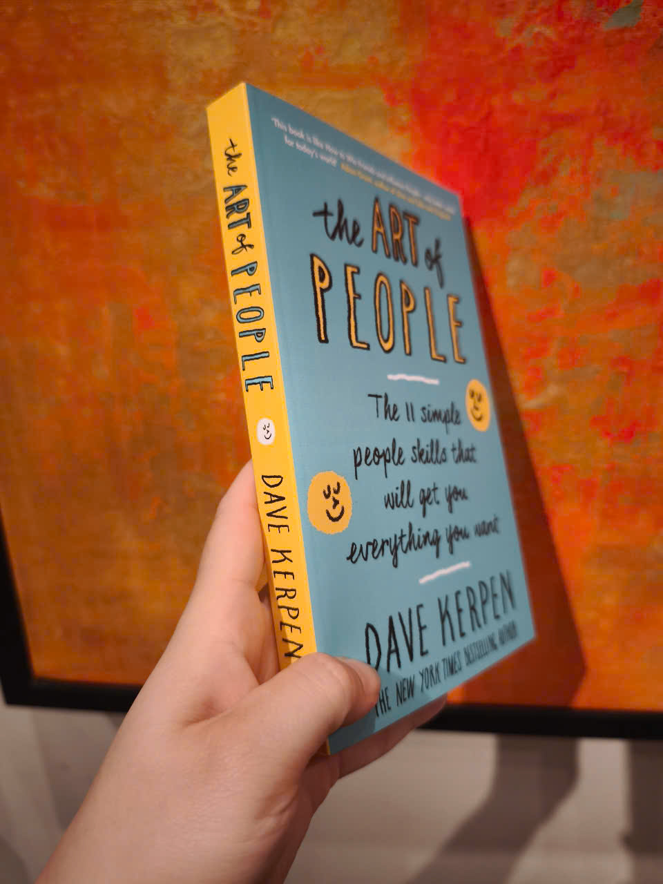 Sách - The Art of People by Dave Kerpen - The 11 Simple People Skills That Will Get You Everything You Want/Business