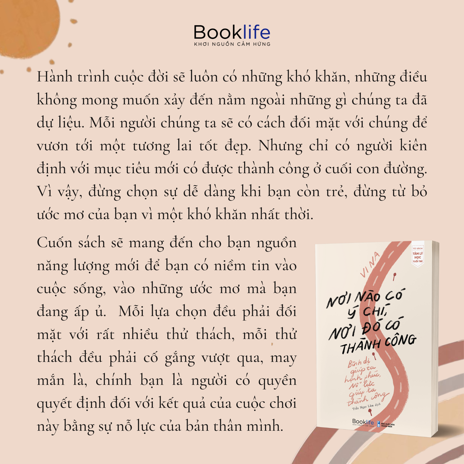 Nơi nào có ý chí, Nơi đó có thành công - Vi Na
