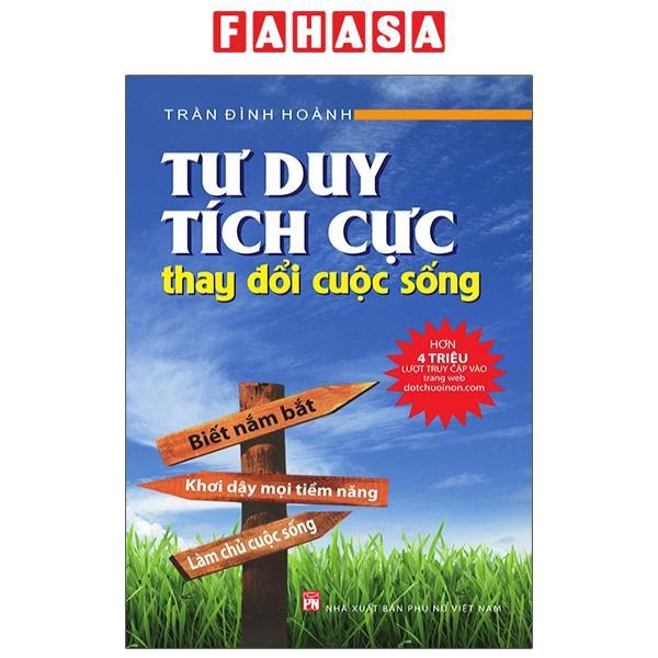 Tư Duy Tích Cực Thay Đổi Cuộc Sống