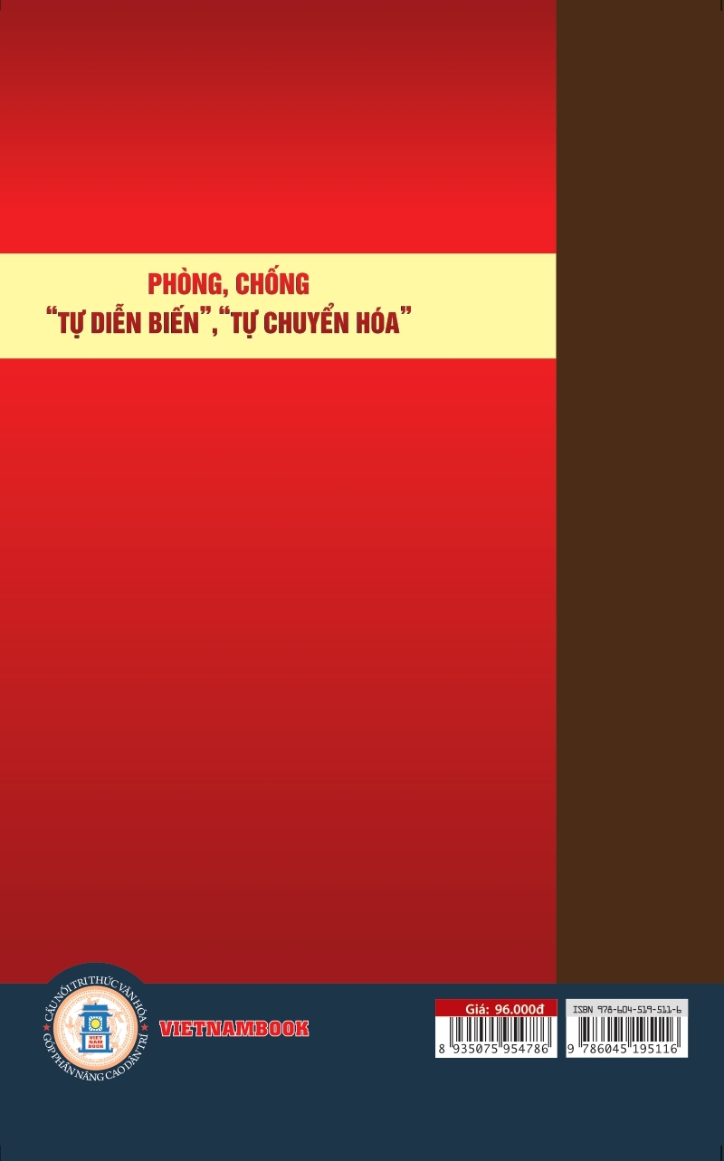 Phòng, Chống "Tự Chuyển Biến", "Tự Chuyển Hóa"