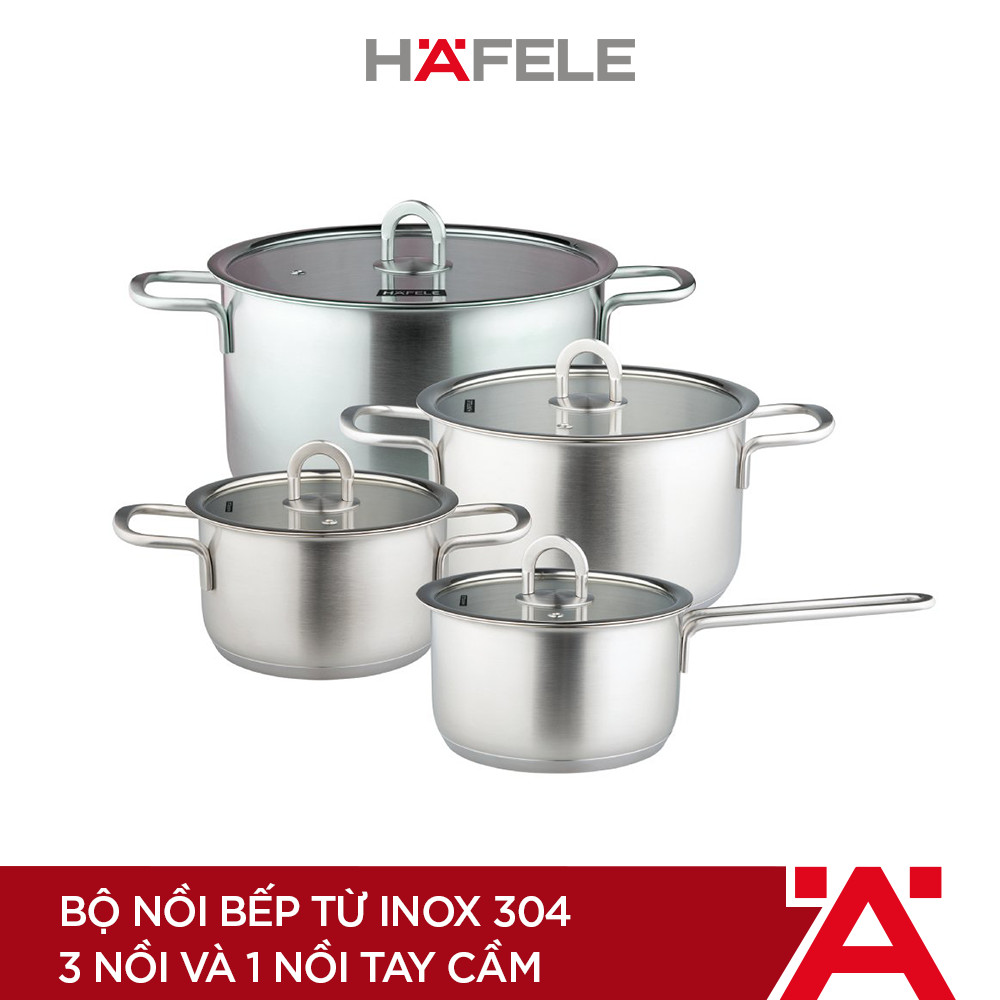 Bộ Nồi BếpTừ Inox 304 Hafele (3 Nồi Và 1 Nồi Tay Cầm) - 531.08.000 (Hàng chính hãng)