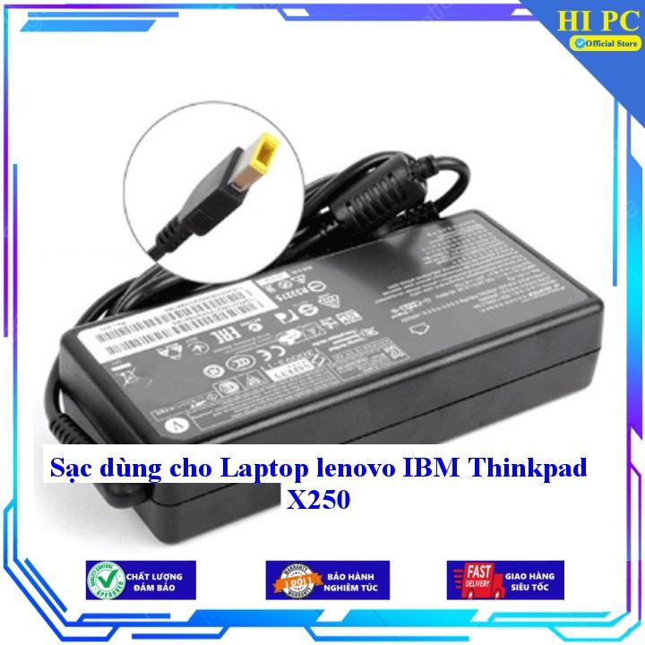 Sạc dùng cho Laptop lenovo IBM Thinkpad X250 - Kèm Dây nguồn - Hàng Nhập Khẩu