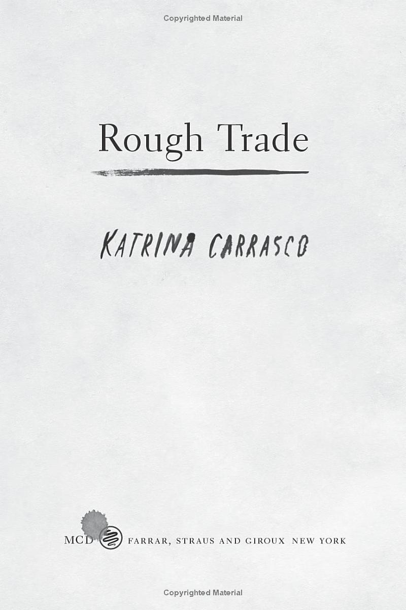 Sách ngoại văn: Rough Trade - A Novel