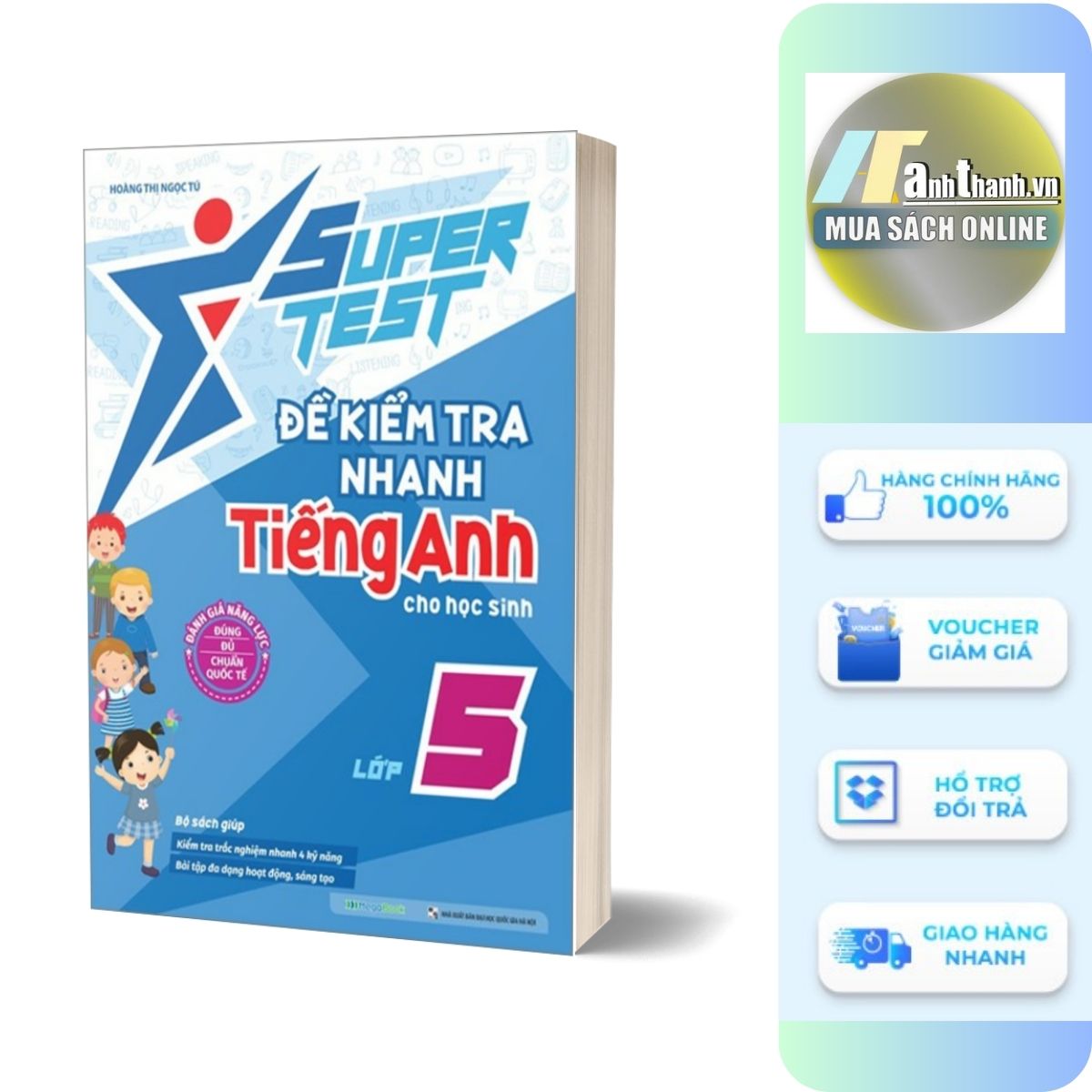 Super Test - Đề Kiểm Tra Nhanh Tiếng Anh Cho Học Sinh Lớp 5
