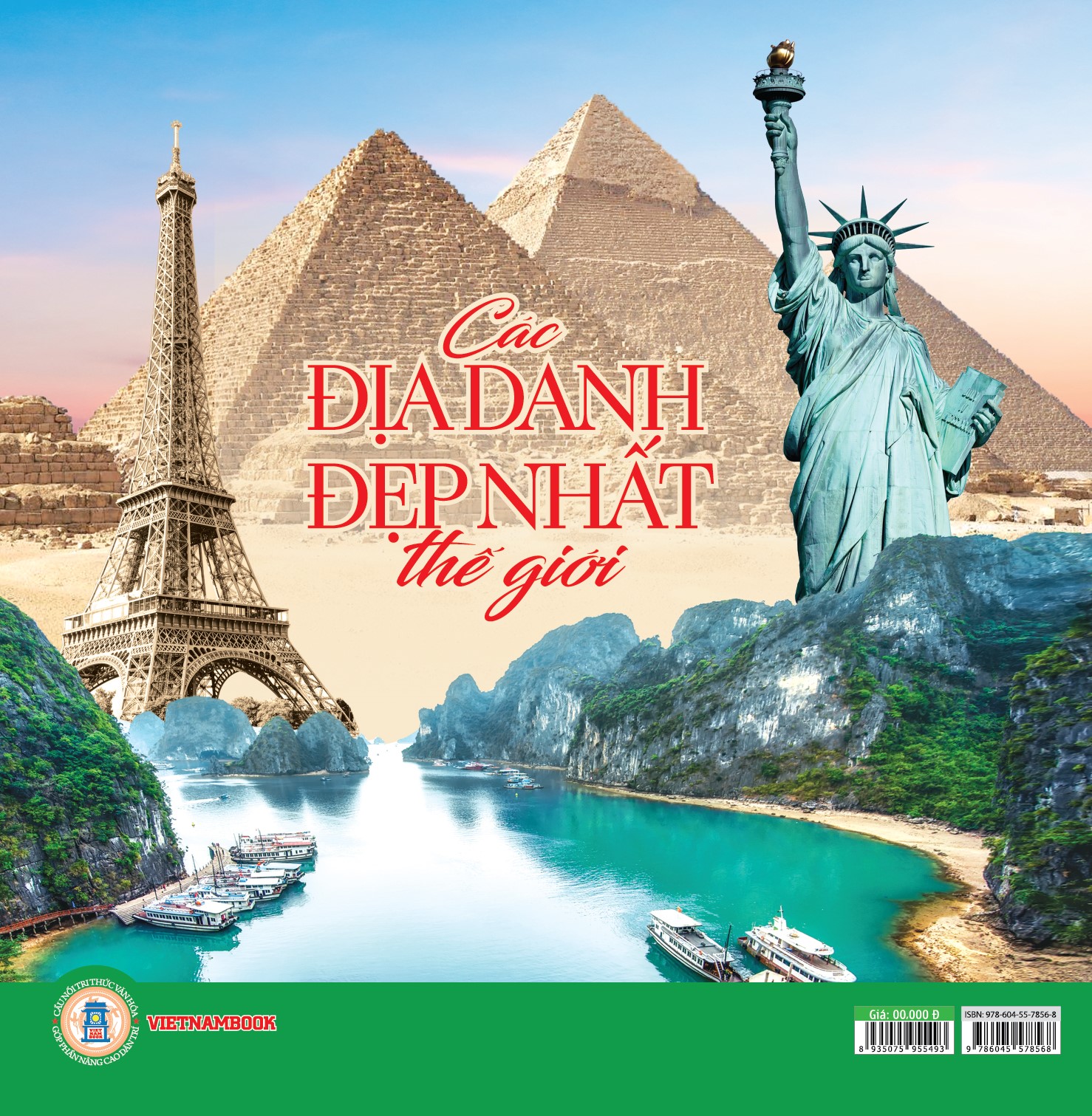 Các Địa Danh Đẹp Nhất Thế Giới