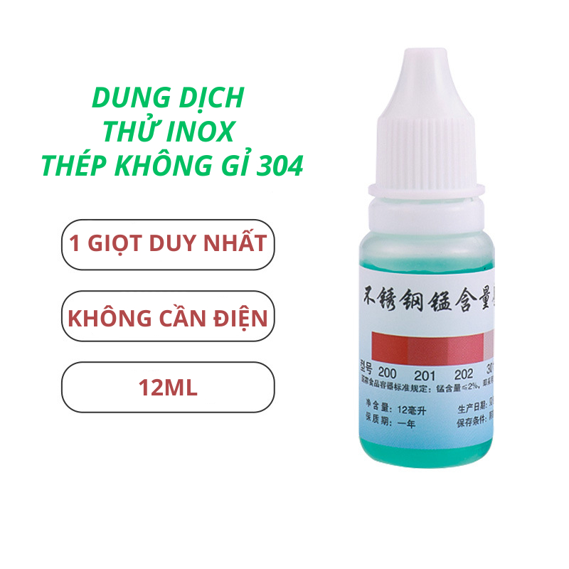 Dung dịch thử inox 201, 304, 202, 301 chính xác nhanh chóng, giúp kiểm tra  thử inox  tiện lợi dễ dàng - hàng chính hãng