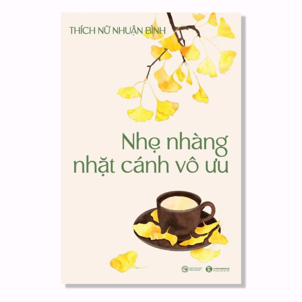 Sách Tâm Lý Học Combo 2 Cuốn: Dám Bị Ghét nn + Nhẹ Nhàng Nhặt Cánh Vô Ưu th