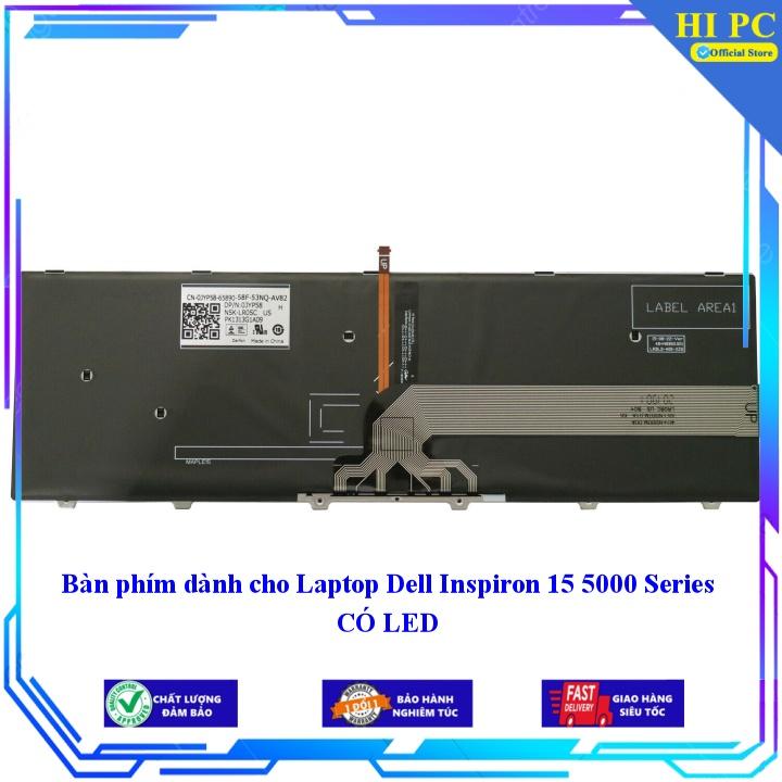 Bàn phím dành cho Laptop Dell Inspiron 15 5000 Series CÓ LED - Hàng Nhập Khẩu