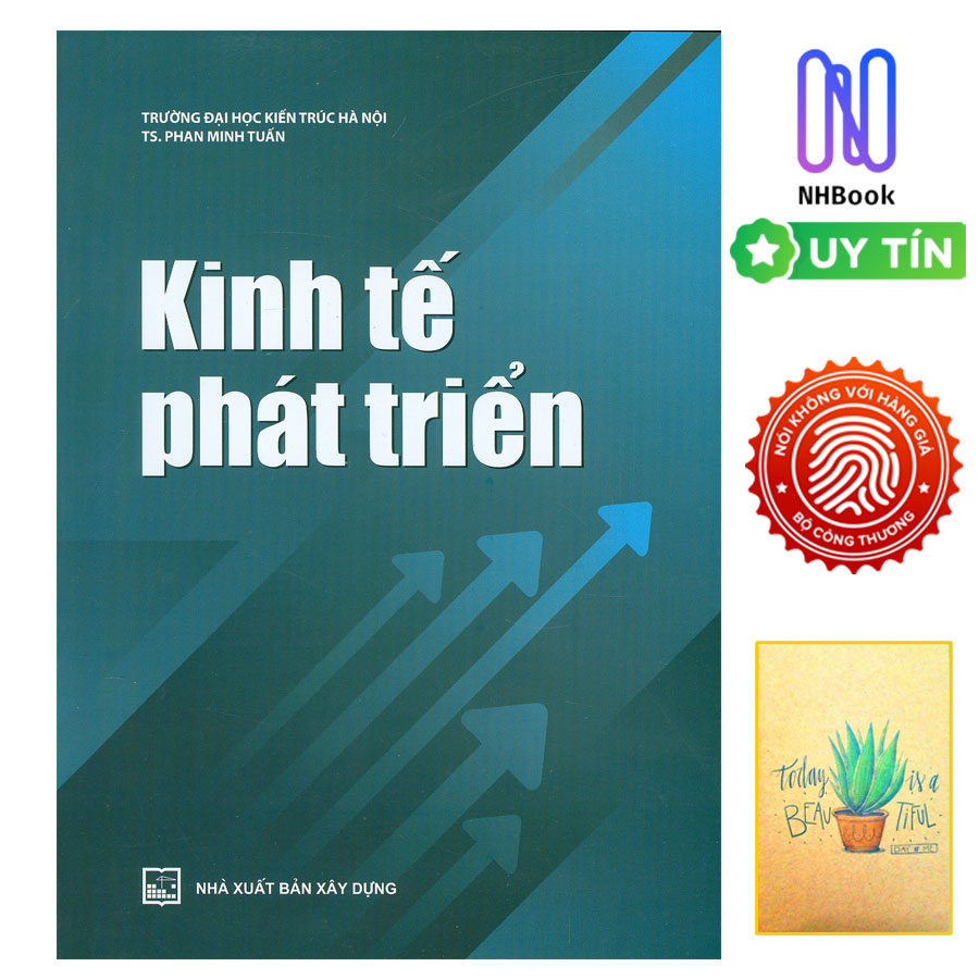 Kinh Tế Phát Triển ( Tặng sổ tay xương rồng )