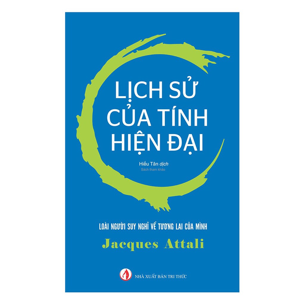 Lịch sử của Tính Hiện Đại