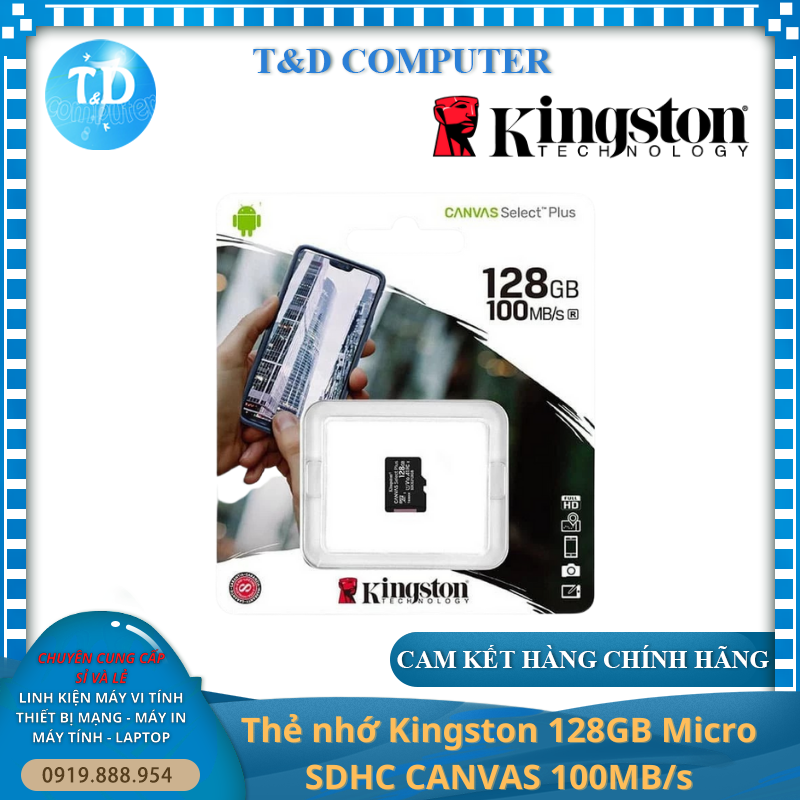 Thẻ nhớ Kingston 128GB Micro SDHC CANVAS 100MB/s - Hàng chính hãng FPT phân phối