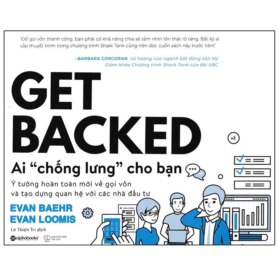 Sách Get backed - Ai "chống lưng" cho bạn - Alphabooks - BẢN QUYỀN