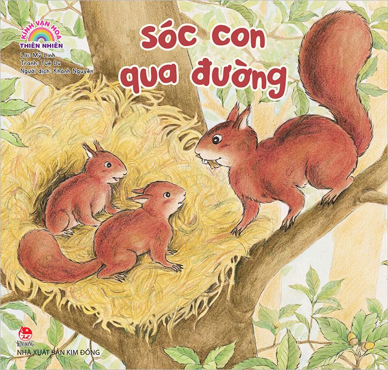 Kính Vạn Hoa Thiên Nhiên - Sóc Con Qua Đường