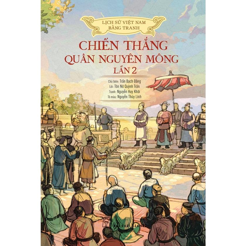 LSVN Bằng Tranh - Mỏng - Bản Màu - Chiến Thắng Quân Mông Nguyên Lần 2 - Bản Quyền
