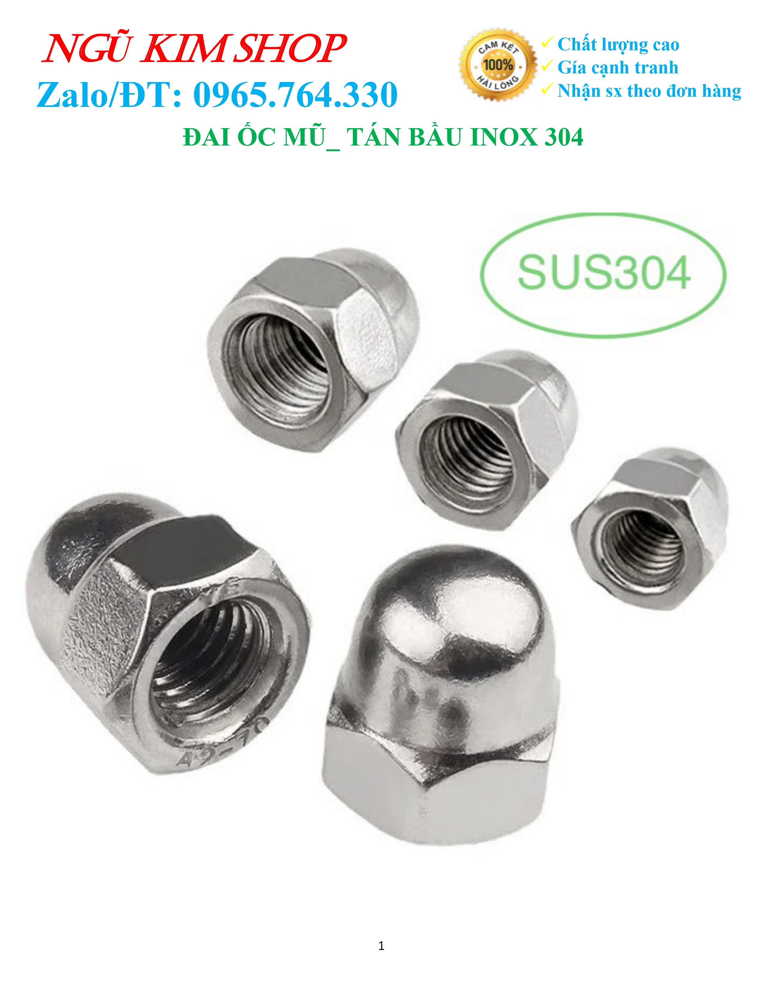 ĐAI ỐC MŨ _ TÁN BẦU INOX 304