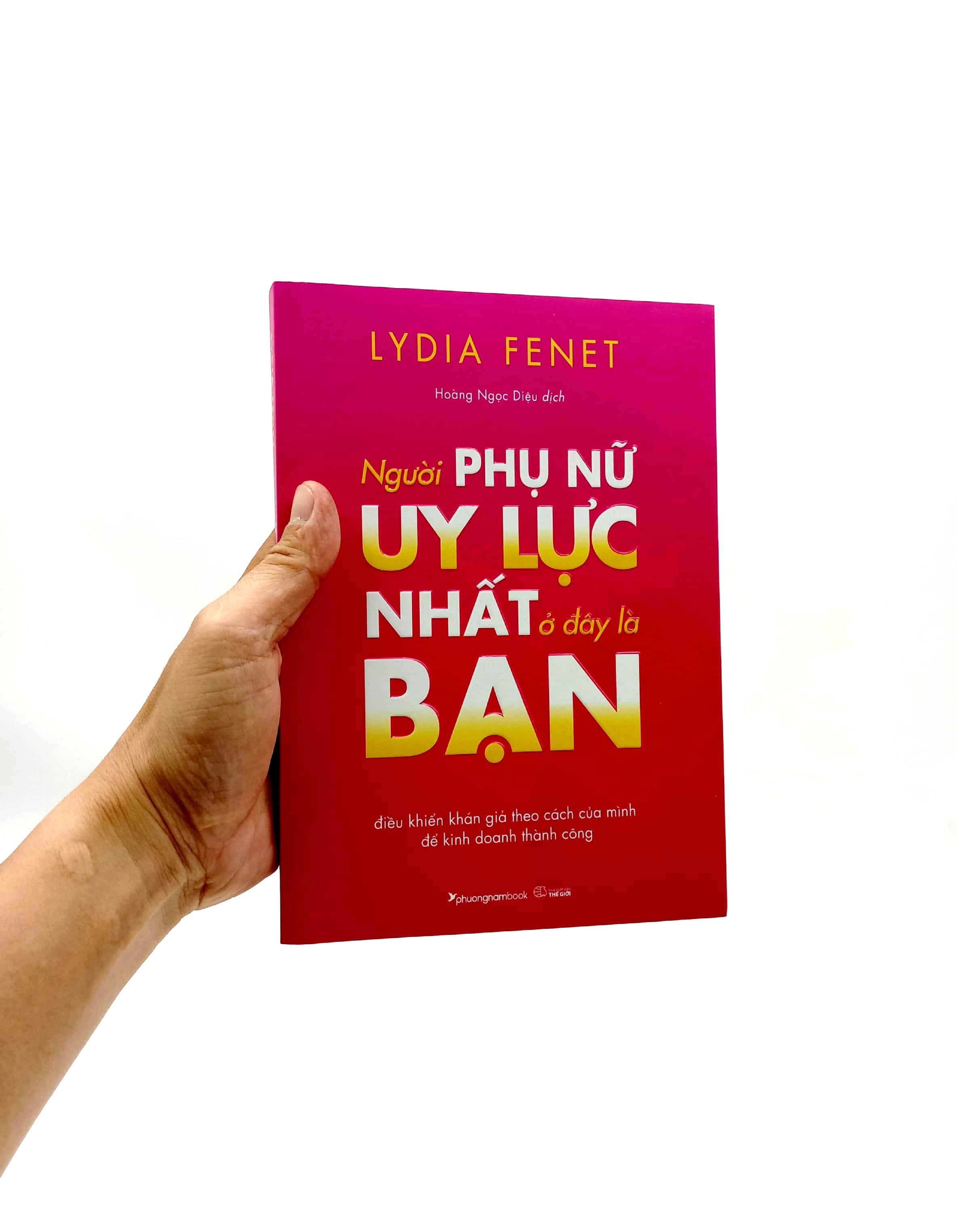 Người Phụ Nữ Uy Lực Nhất Ở Đây Là Bạn