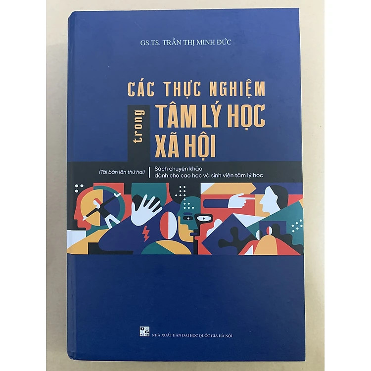 (Bìa Cứng) Các Thực Nghiệm Trong Tâm Lí Học Xã Hội - Trần Thị Minh Đức