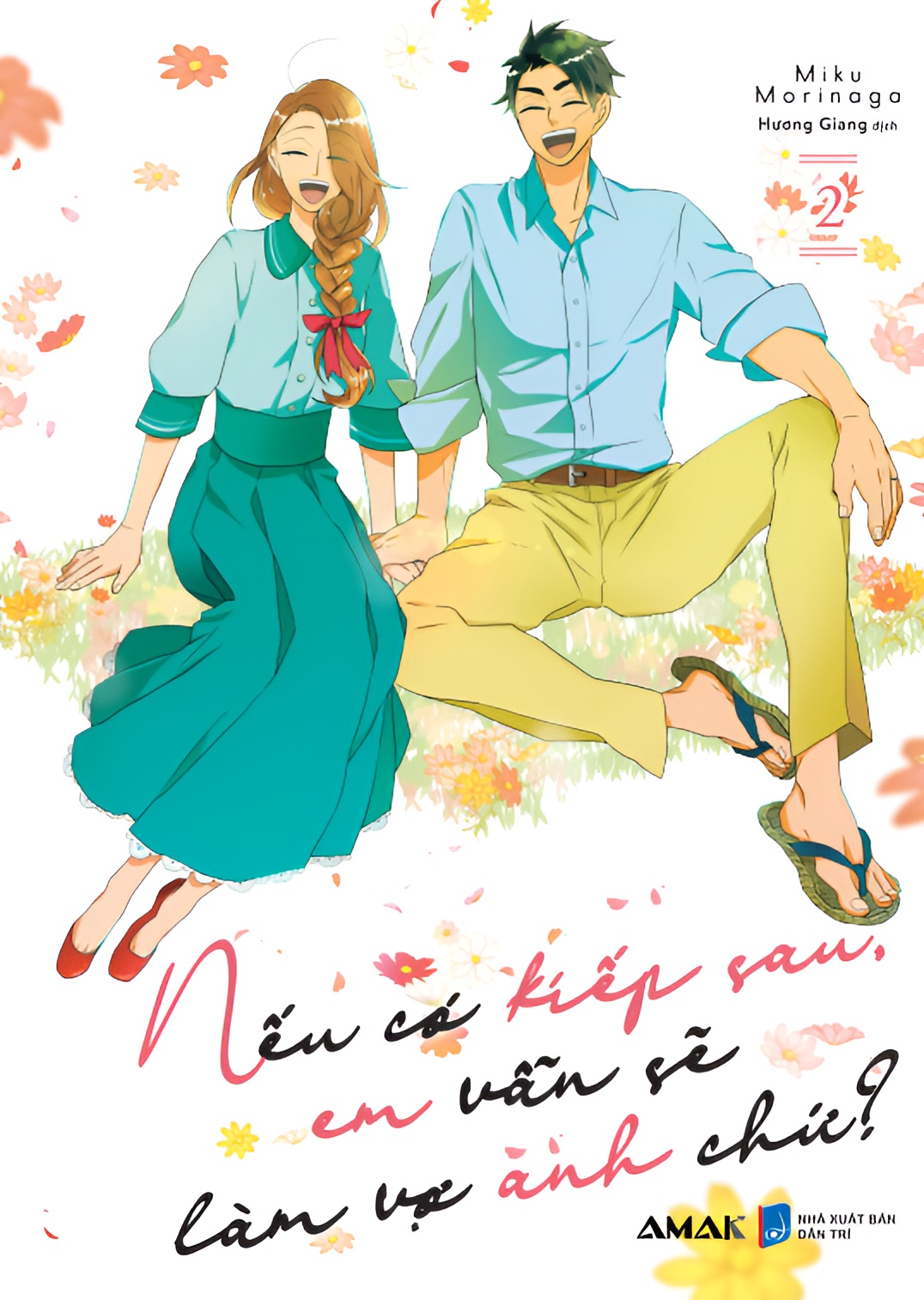 [Manga] Nếu Có Kiếp Sau, Em Vẫn Làm Vợ Anh Chứ? - Tập 2 - Amakbooks