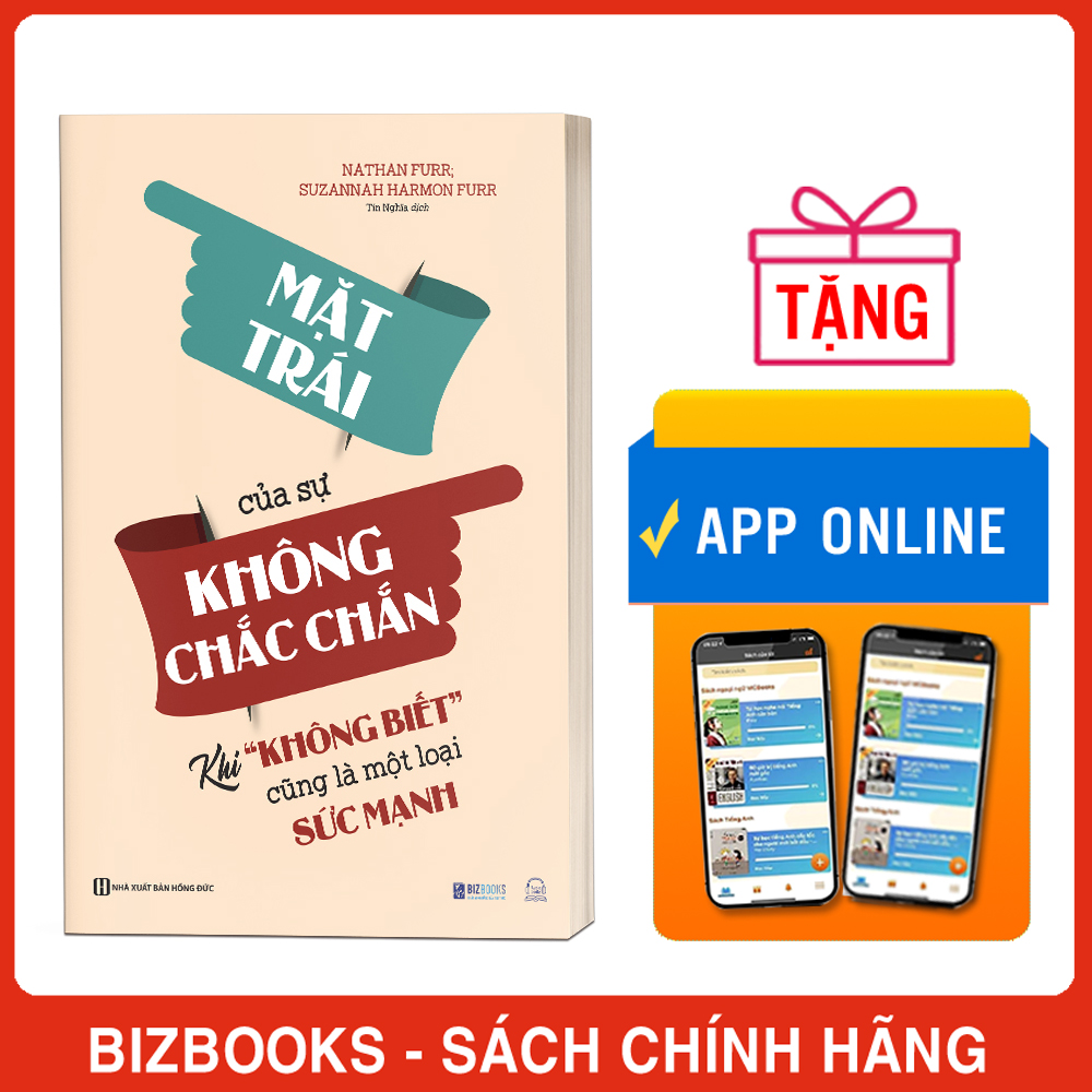 Mặt Trái Của Sự Không Chắc Chắn: Khi không Biết Cũng Là Một Loại Sức Mạnh