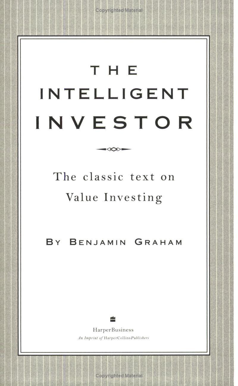 The Intelligent Investor: The Classic Text on Value Investing