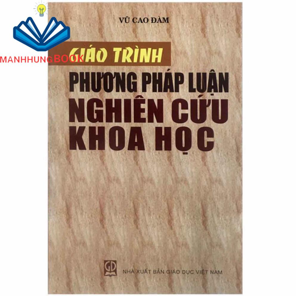 Sách - Giáo Trình Phương Pháp Luận Nghiên Cứu Khoa Học- Tb 2025