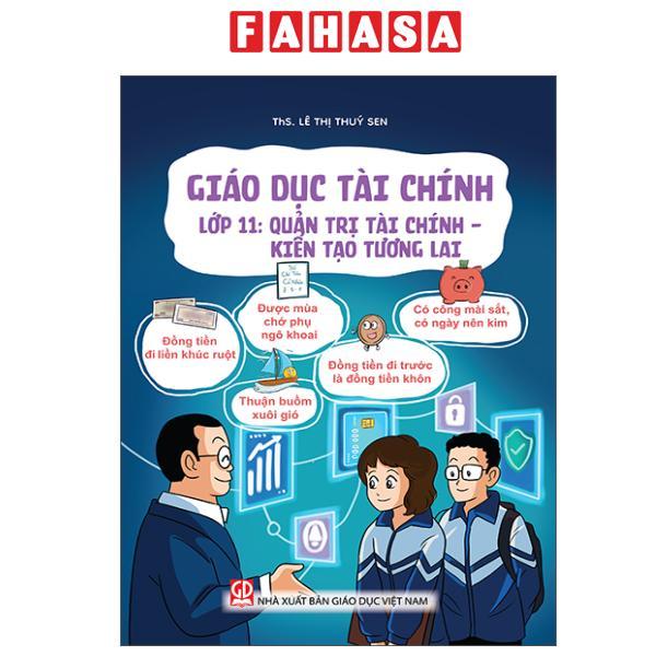 Sách - Giáo Dục Tài Chính - Lớp 11 - Quản Trị Tài Chính - Kiến Tạo Tương Lai