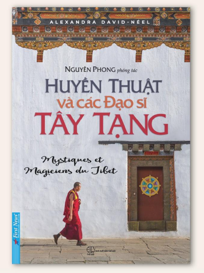 Huyền Thuật Và Các Đạo Sĩ Tây Tạng - Nguyên Phong - Bản Quyền