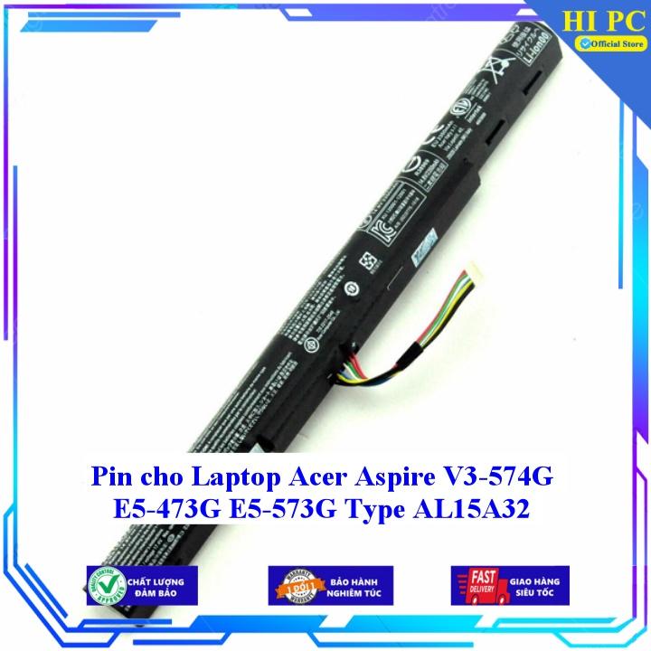 Pin cho Laptop Acer Aspire V3-574G E5-473G E5-573G Type AL15A32 - Hàng Nhập Khẩu