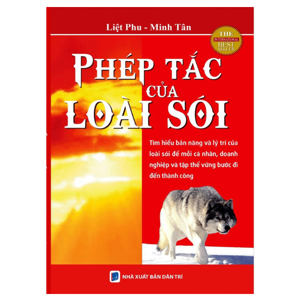 Trí Tuệ Của Loài Sói + Phép Tắc Của Loài Sói