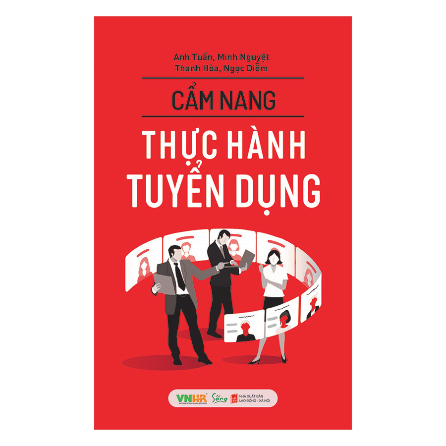 Cẩm Nang Thực Hành Tuyển Dụng