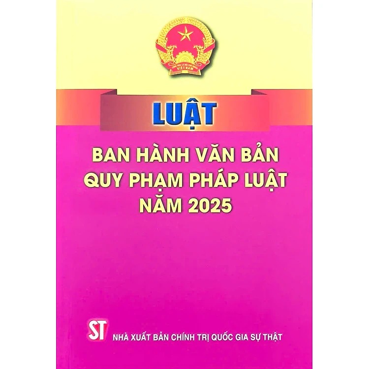 Luật Ban hành văn bản quy phạm pháp luật (Hiện hành)