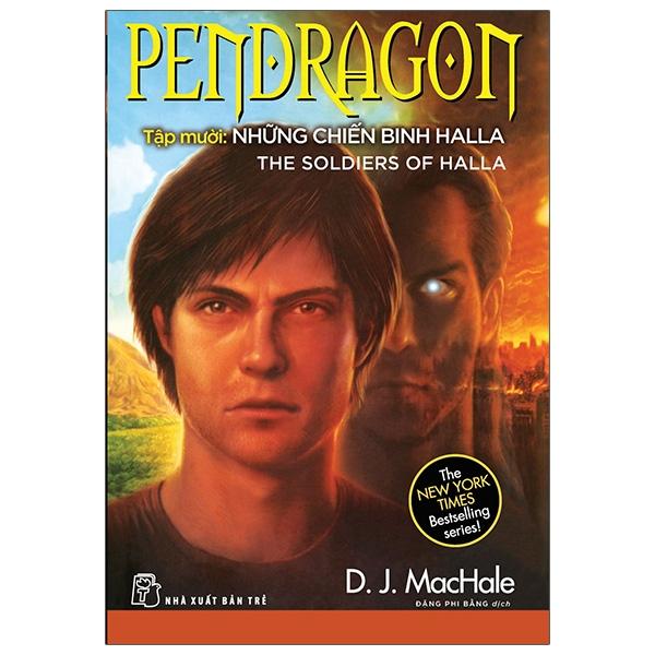 Pendragon Tập 10: Những Chiến Binh Halla