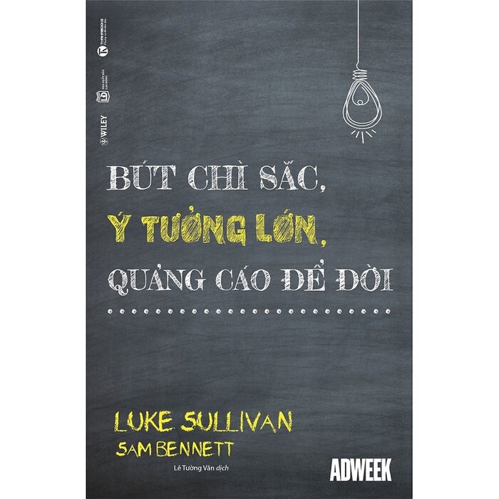 Bút Chì Sắc, Ý Tưởng Lớn, Quảng Cáo Để Đời