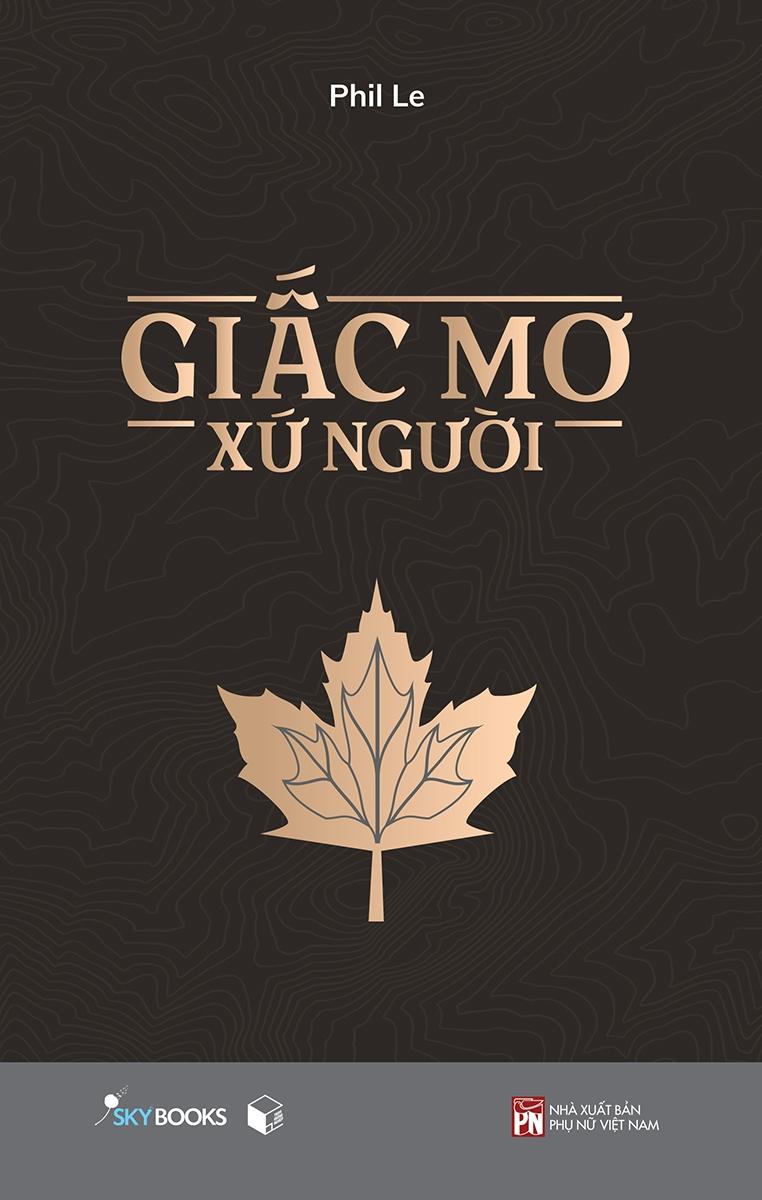 Cuốn sách: Giấc Mơ Xứ Người