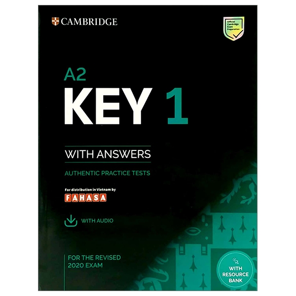 A2 Key 1 For The Revised 2020 Exam Student's Book With Answers With Audio With Resource Bank: Authentic Practice Tests