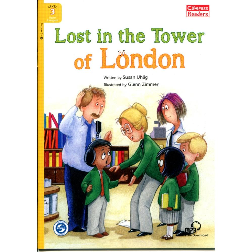 [Compass Reading Level 3-3] Lost in the Tower of London - Leveled Reader with Downloadable Audio Free - Sách chuẩn nhập khẩu từ NXB Compass