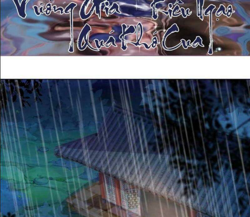 vương gia kiêu ngạo quá khó cua chapter 4 3