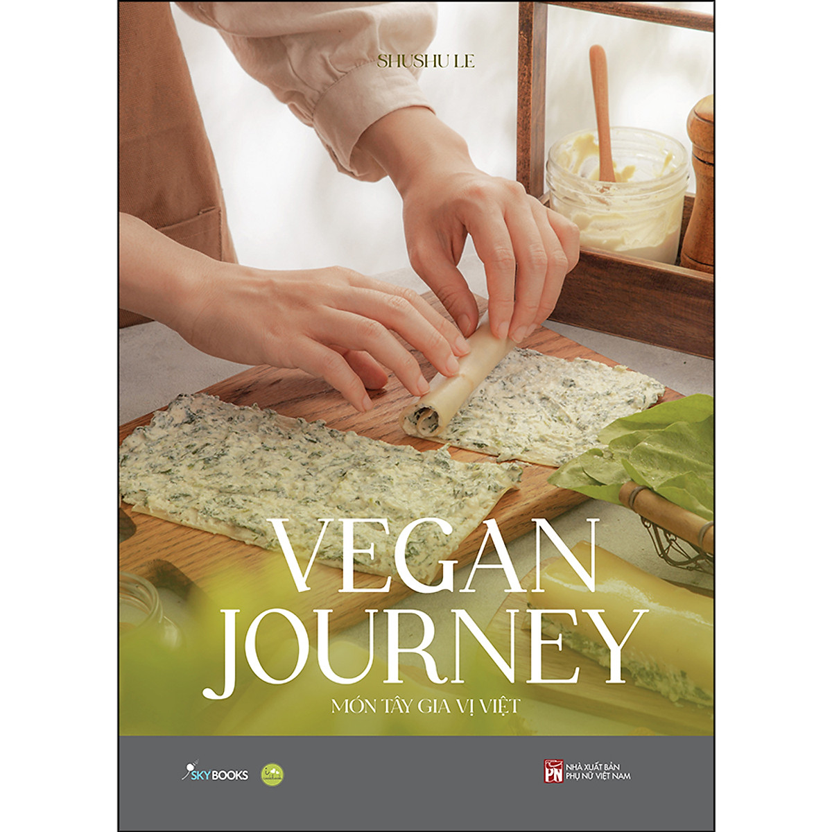 Vegan Journey - Món Tây Gia Vị Việt